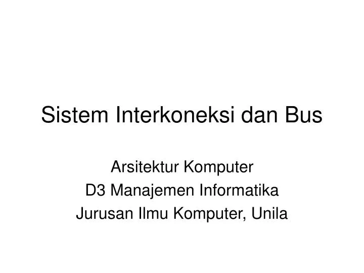 sistem interkoneksi dan bus