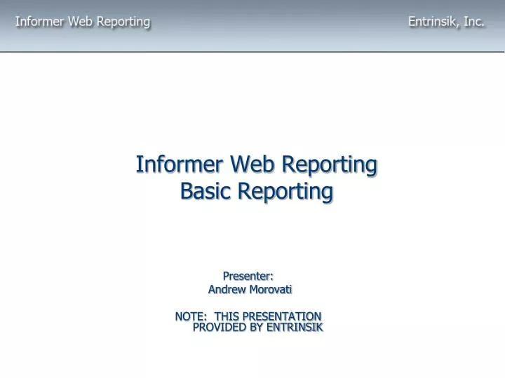 informer web reporting basic reporting