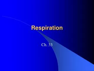 Respiration