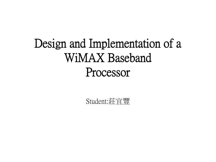 design and implementation of a wimax baseband processor