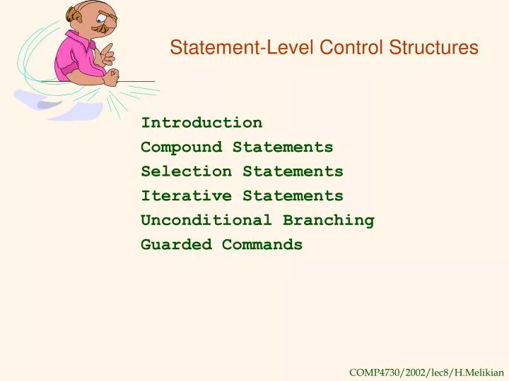 statement level control structures