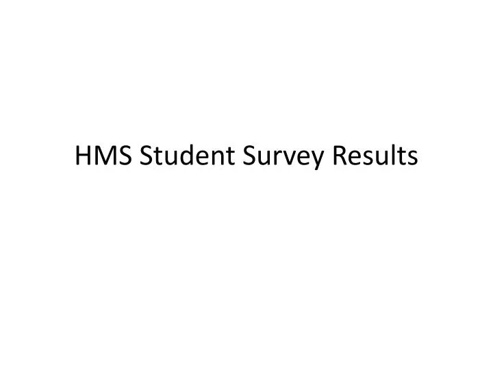 hms student survey results