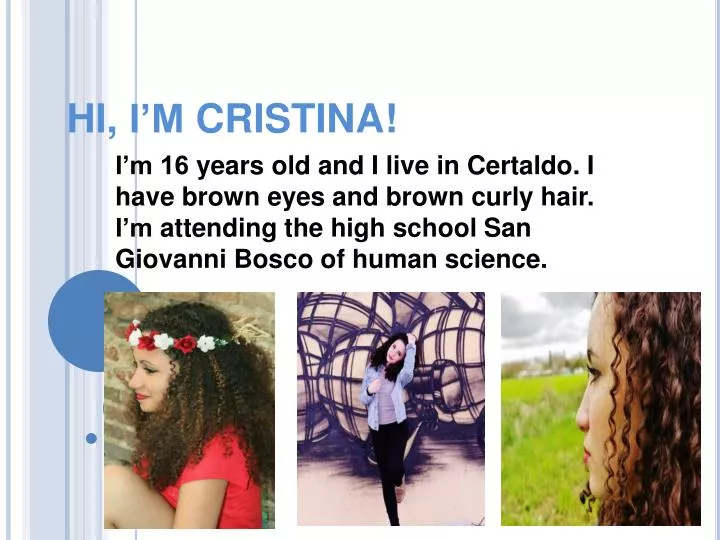 hi i m cristina