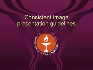 Consistent image presentation guidelines