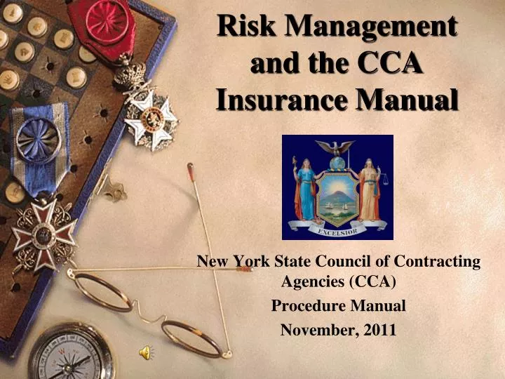 risk management and the cca insurance manual