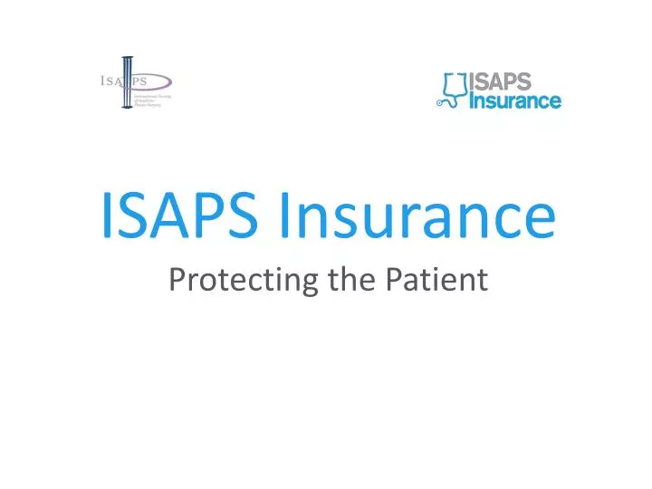 isaps insurance protecting the patient