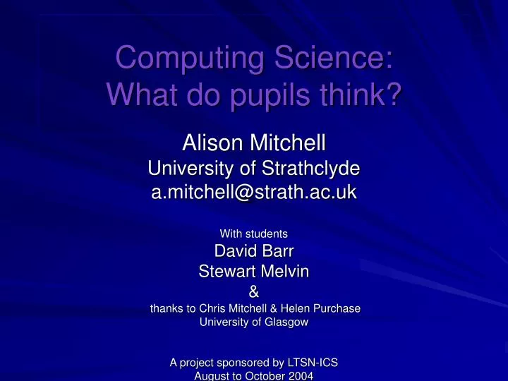 computing science what do pupils think