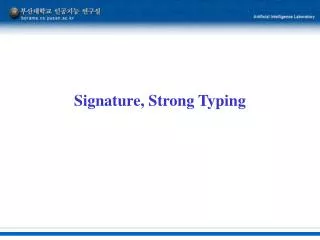 signature strong typing