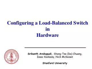 Configuring a Load-Balanced Switch in Hardware