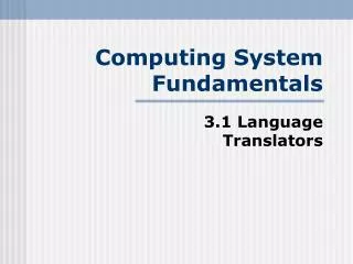 Computing System Fundamentals