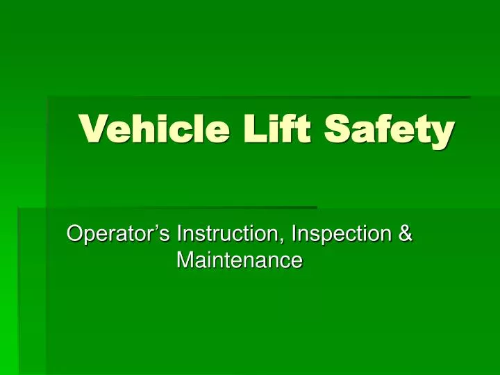 vehicle lift safety