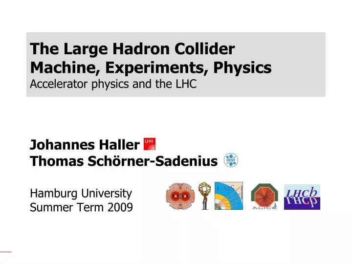 the large hadron collider machine experiments physics accelerator physics and the lhc