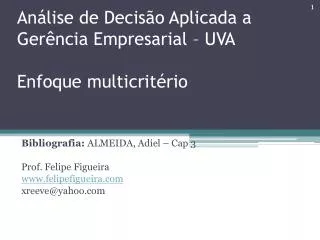 an lise de decis o aplicada a ger ncia empresarial uva enfoque multicrit rio