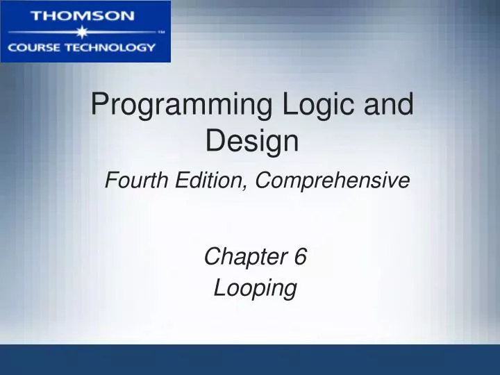 programming logic and design fourth edition comprehensive