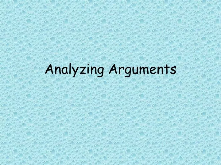 analyzing arguments