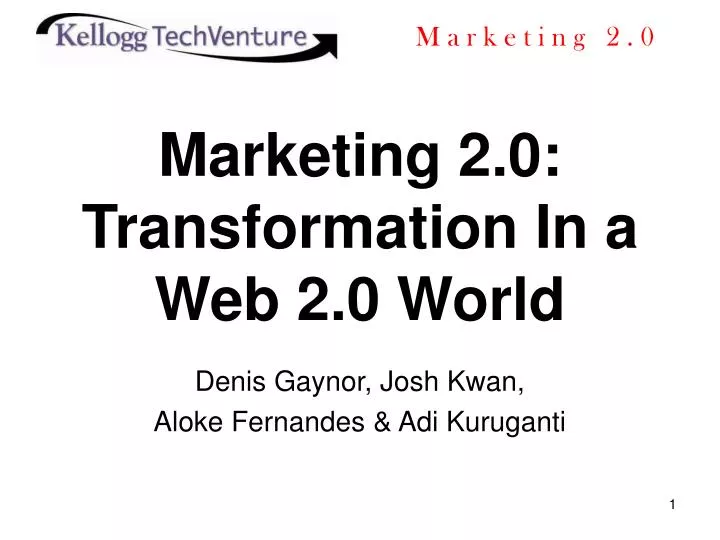 marketing 2 0 transformation in a web 2 0 world