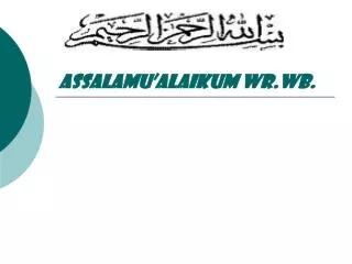 assalamu alaikum wr wb