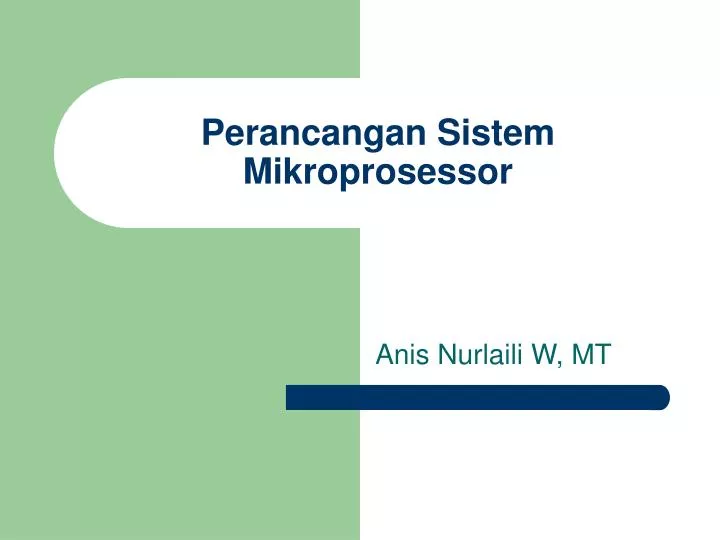 perancangan sistem mikroprosessor