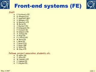 Front-end systems (FE)