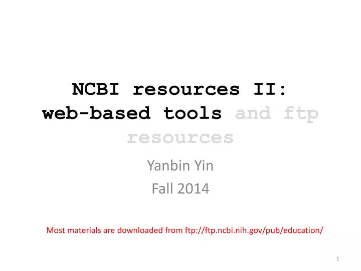 ncbi resources ii web based tools and ftp resources