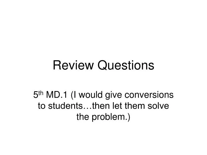 review questions