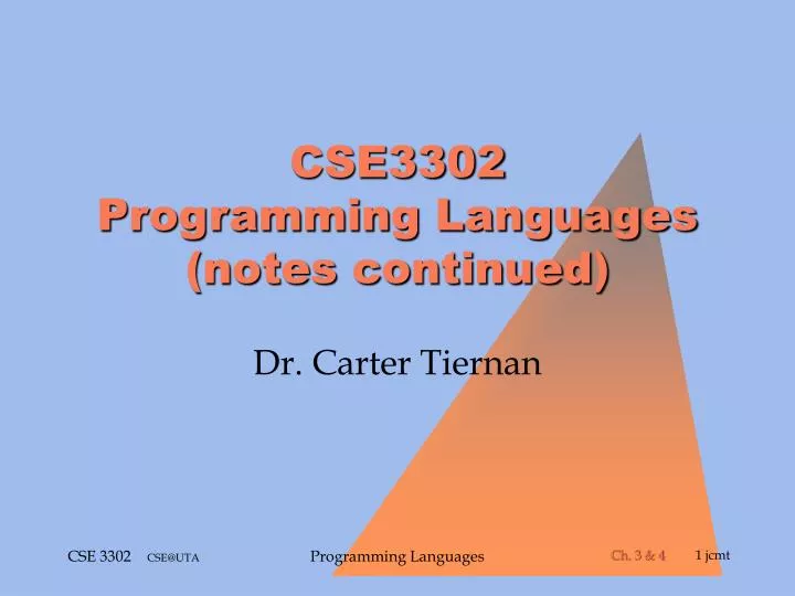 cse3302 programming languages notes continued