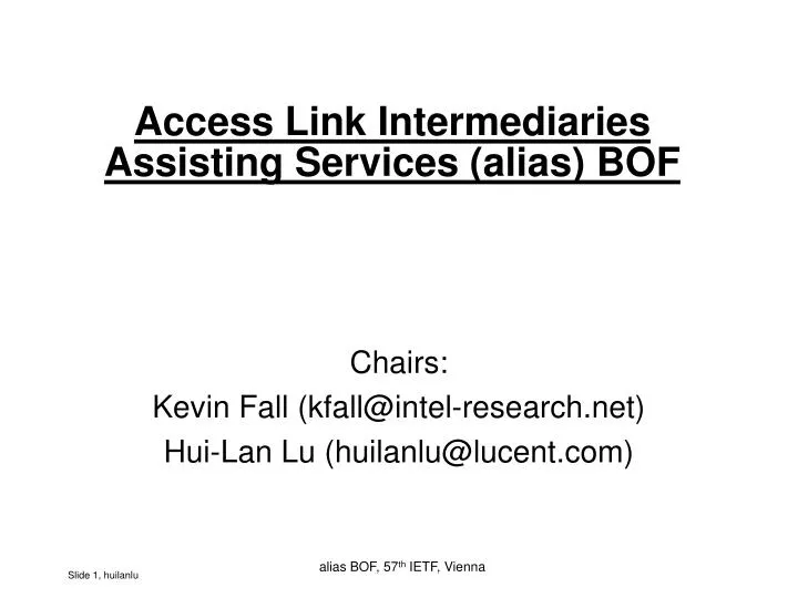 access link intermediaries assisting services alias bof