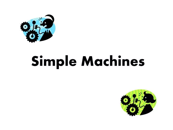 simple machines