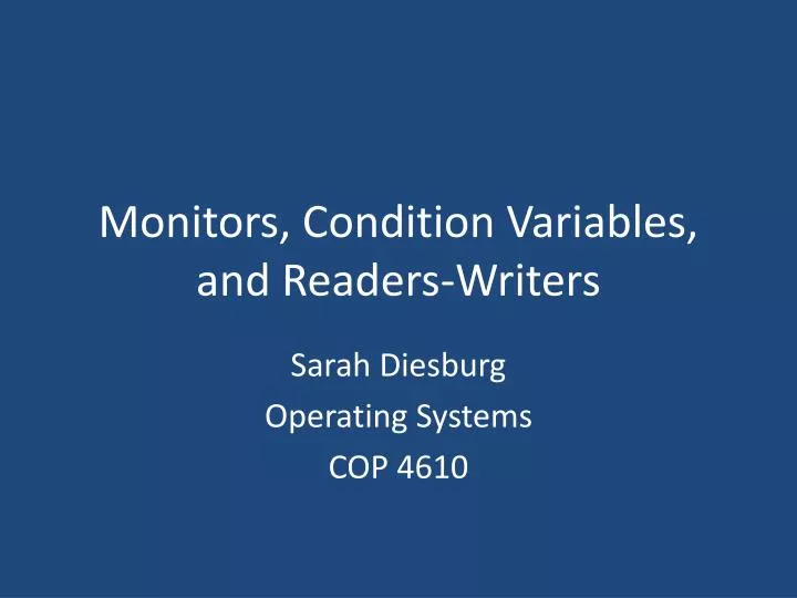 monitors condition variables and readers writers