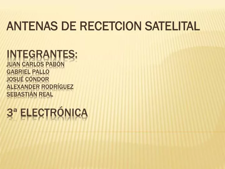 antenas de recetcion satelital