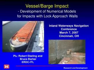 Vessel/Barge Impact - Development of Numerical Models for Impacts with Lock Approach Walls