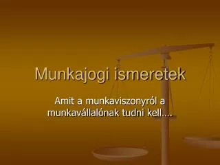munkajogi ismeretek