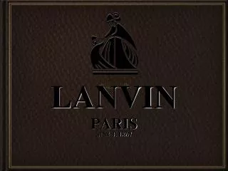 LANVIN PARIS SINCE 1867