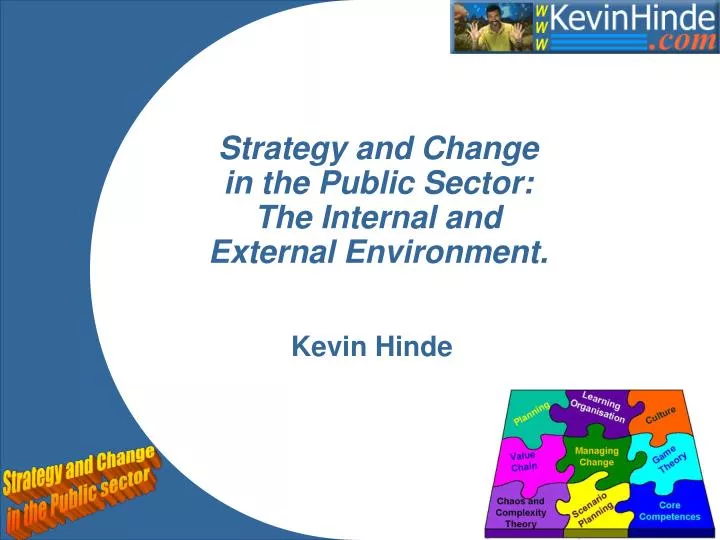 strategy and change in the public sector the internal and external environment
