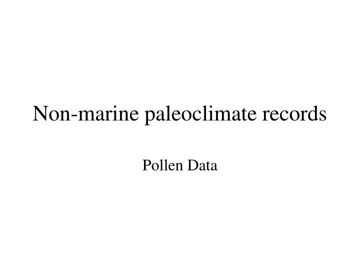 non marine paleoclimate records