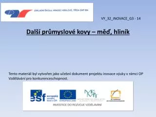 dal pr myslov kovy m hlin k