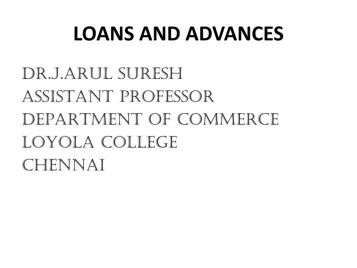 loans and advances