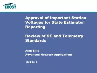 Alex Sills Advanced Network Applications 10/13/11