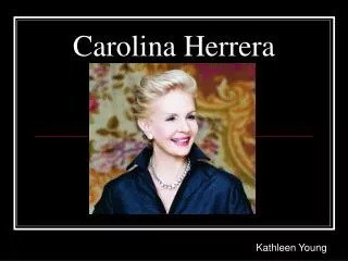 carolina herrera