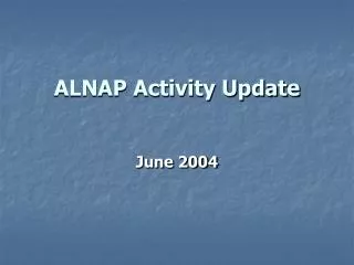 ALNAP Activity Update