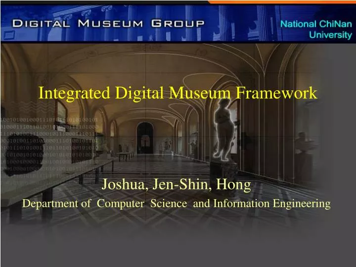 integrated digital museum framework