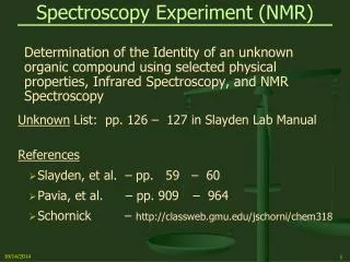 Spectroscopy Experiment (NMR)