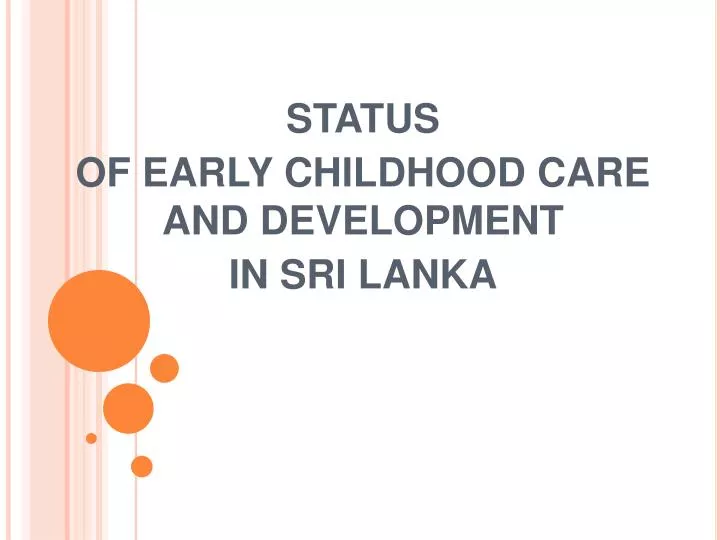 status of early childhood care and development in sri lanka