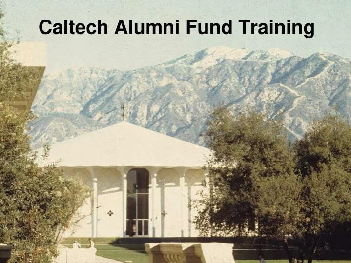 caltech alumni fund training