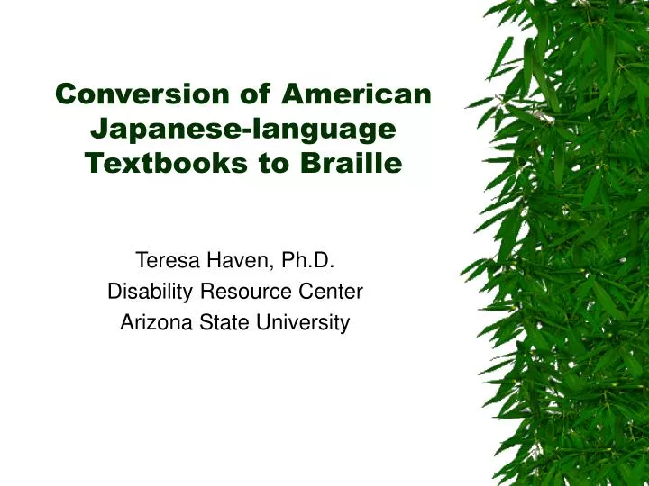conversion of american japanese language textbooks to braille