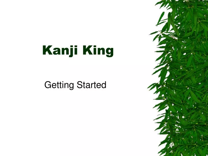 kanji king