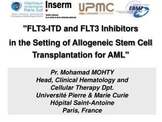 &quot;FLT3-ITD and FLT3 Inhibitors in the Setting of Allogeneic Stem Cell Transplantation for AML&quot;
