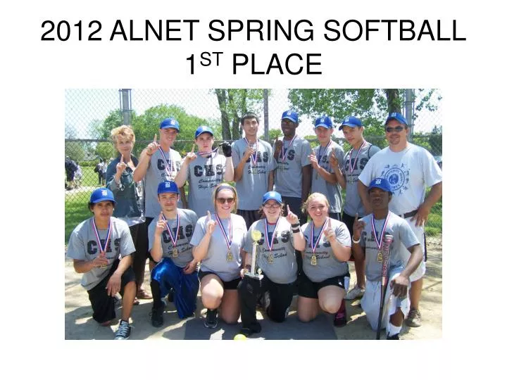 2012 alnet spring softball 1 st place