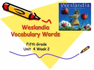 Weslandia Vocabulary Words