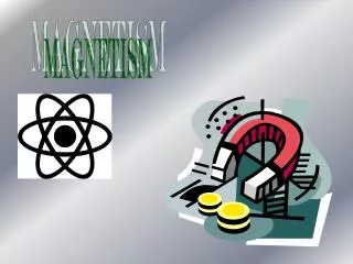 Magnetism